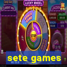 sete games